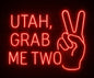 Utah grab me two neon sign