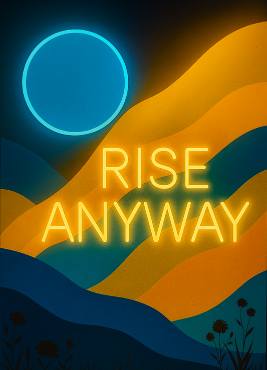 rise anyway uv print neon art